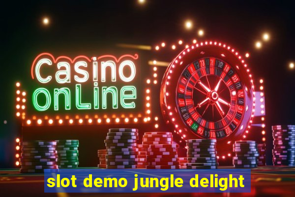 slot demo jungle delight