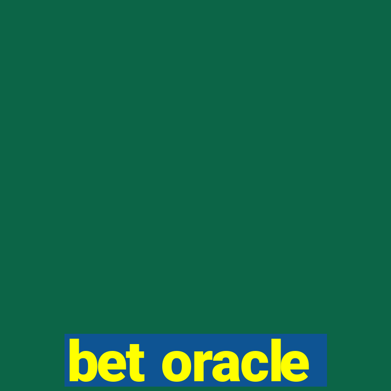 bet oracle