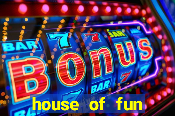 house of fun casino games