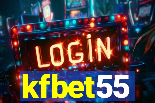 kfbet55