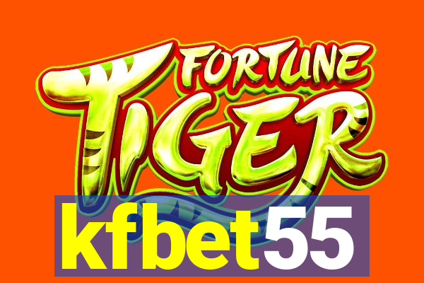 kfbet55