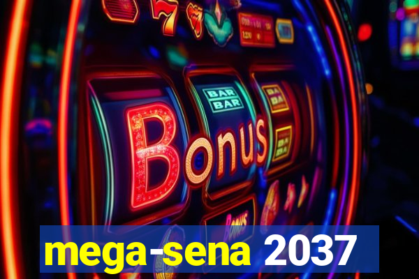 mega-sena 2037