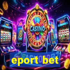 eport bet