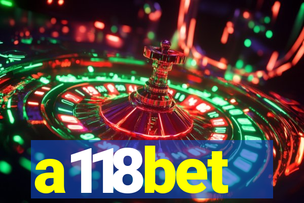 a118bet