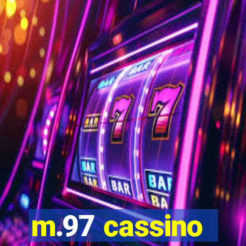 m.97 cassino