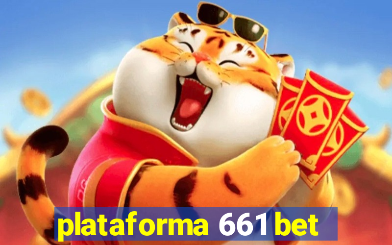 plataforma 661 bet