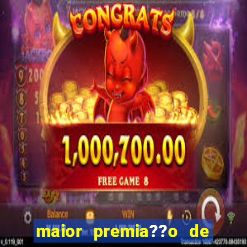 maior premia??o de jogos online