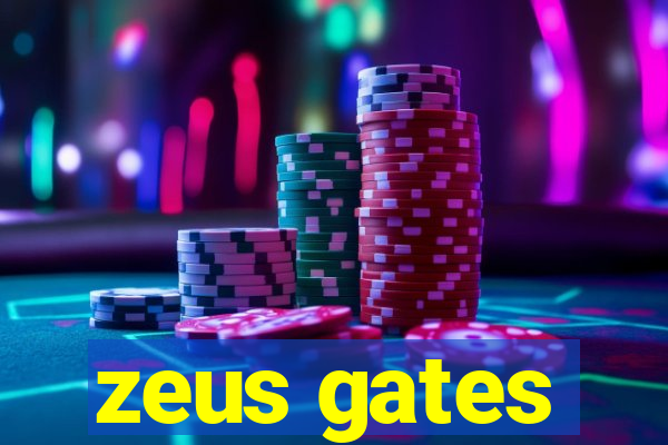 zeus gates