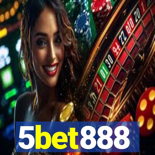 5bet888