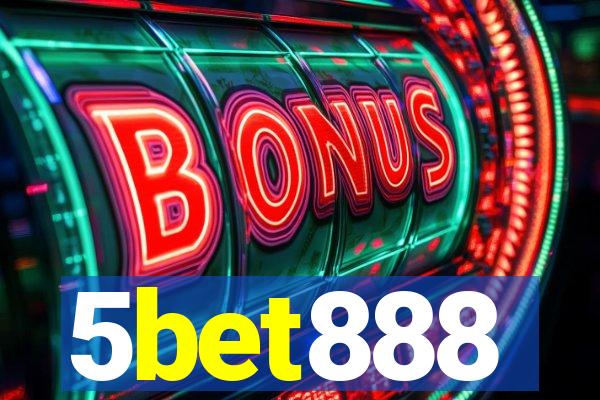 5bet888