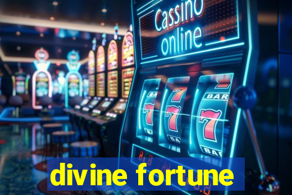 divine fortune