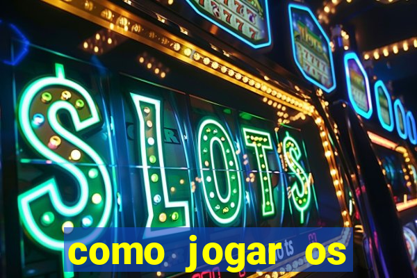 como jogar os jogos da blaze