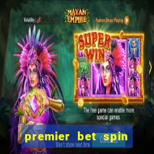 premier bet spin and win tricks