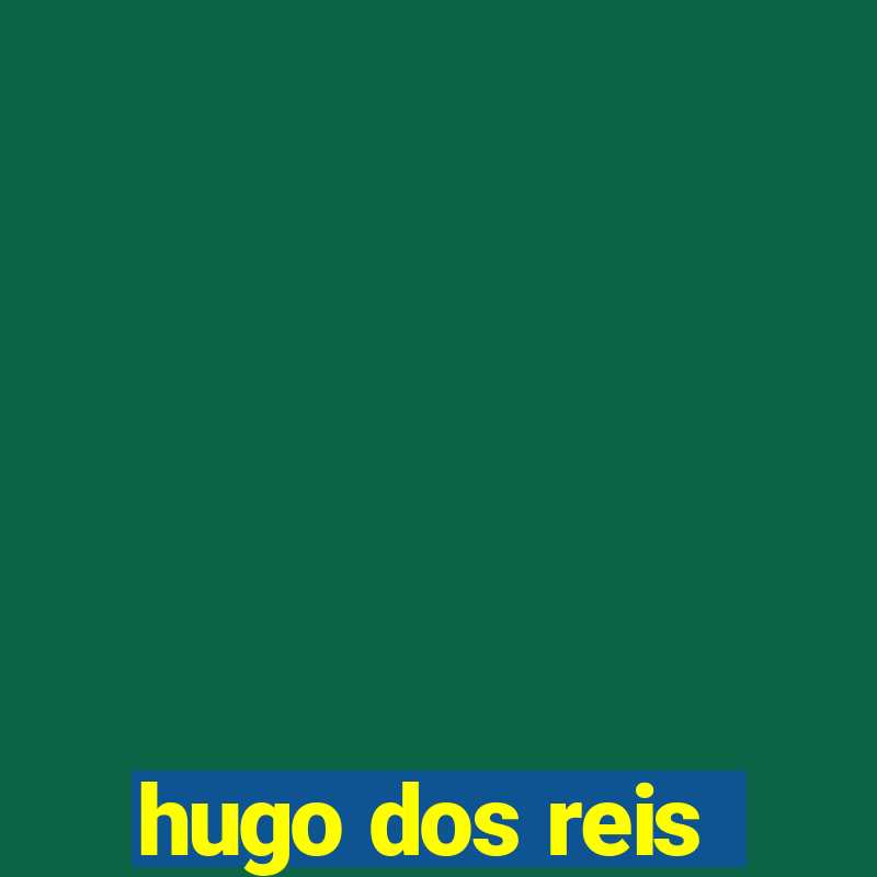 hugo dos reis