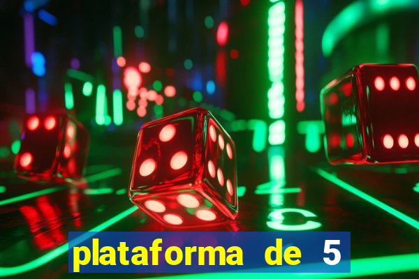 plataforma de 5 reais bet