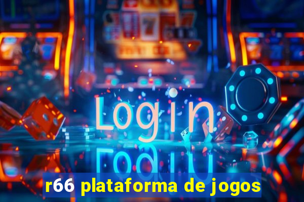 r66 plataforma de jogos