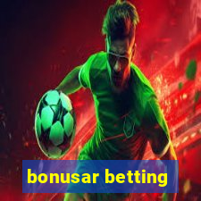 bonusar betting