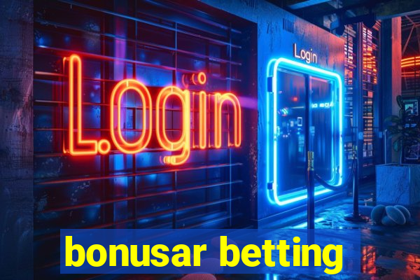 bonusar betting