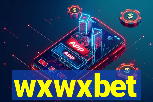 wxwxbet