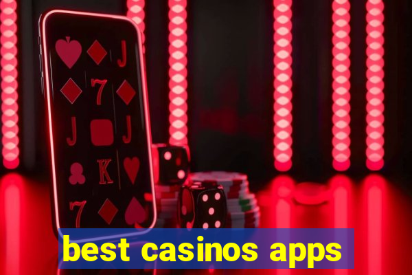 best casinos apps