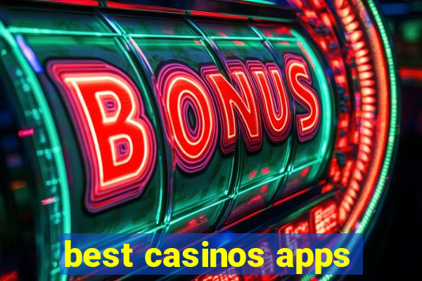 best casinos apps