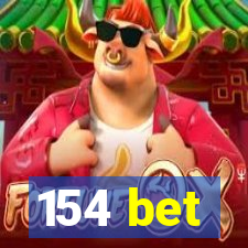 154 bet