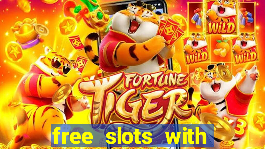 free slots with free spins and bonus