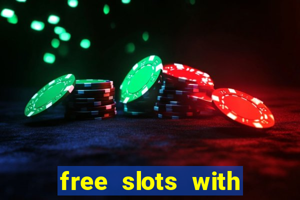 free slots with free spins and bonus