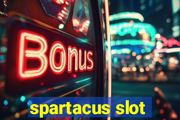 spartacus slot