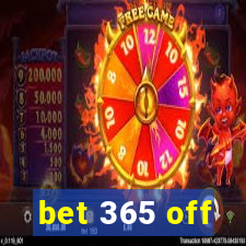 bet 365 off