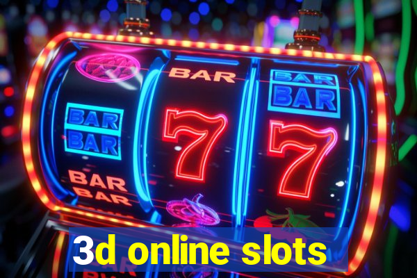 3d online slots