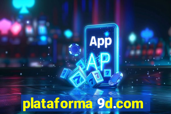 plataforma 9d.com