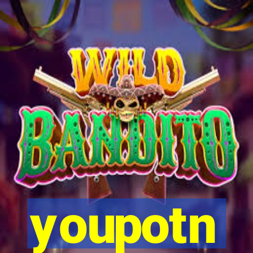 youpotn