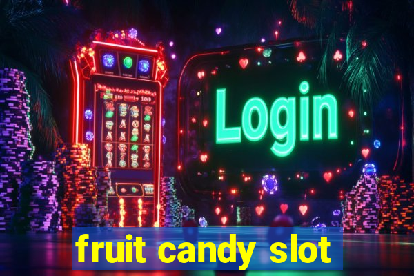 fruit candy slot