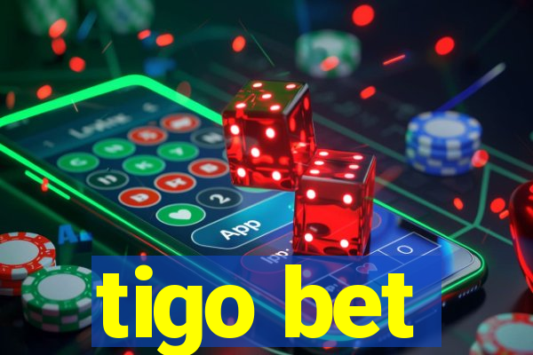 tigo bet