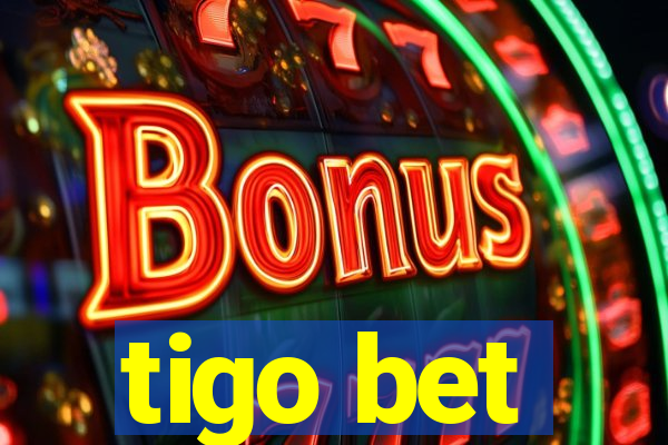 tigo bet