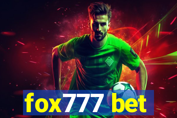 fox777 bet