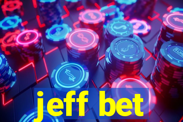 jeff bet