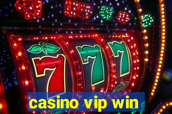 casino vip win