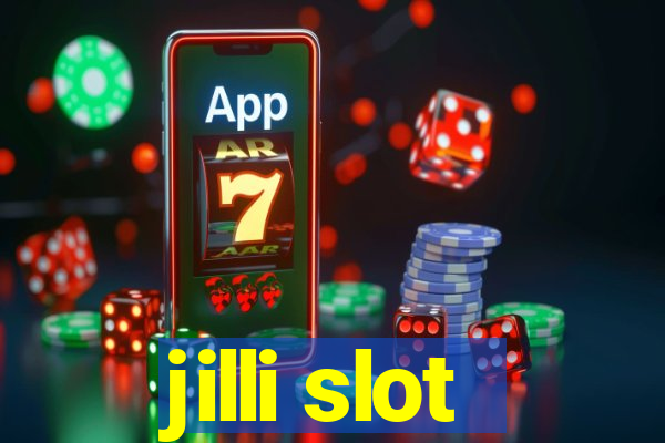 jilli slot