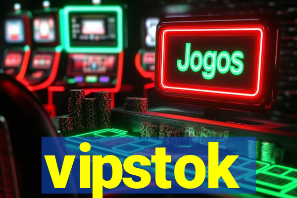 vipstok