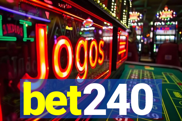 bet240