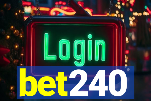 bet240