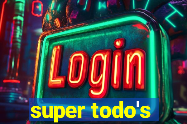 super todo's