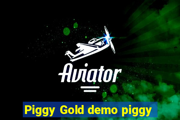 Piggy Gold demo piggy