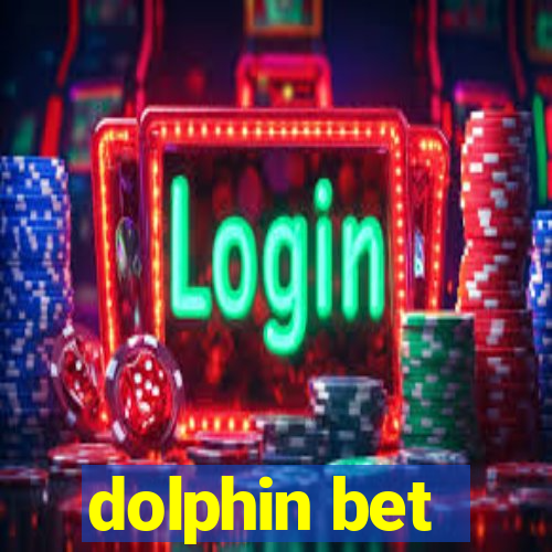 dolphin bet