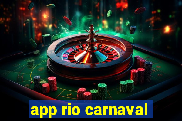 app rio carnaval