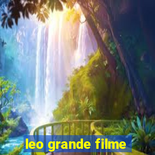 leo grande filme