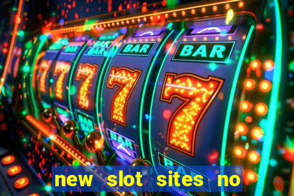 new slot sites no deposit bonus