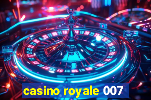 casino royale 007